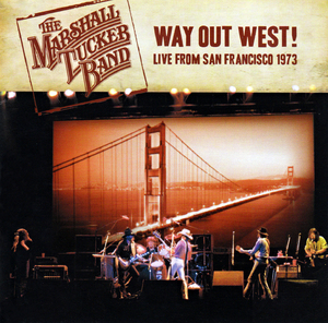 Way Out West! Live From San Francisco 1973 (2010 Remaster)