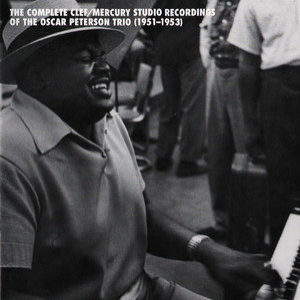 Complete Clef-mercury Studio Recordings Of The Oscar Peterson Trio (1951-1953) (7CD)