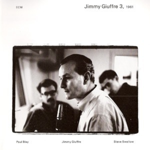 Jimmy Giuffre 3 1961 (2CD)