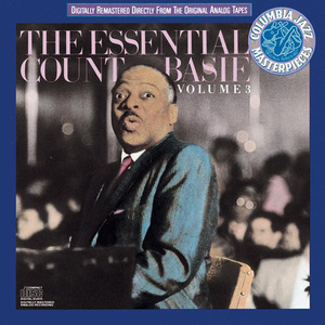 The Essential Count Basie, Volume 3