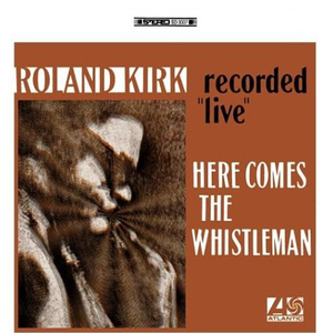 Here Comes The Whistleman (recorded 'live')