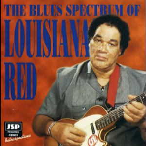 The Blues Spectrum Of Louisiana Red