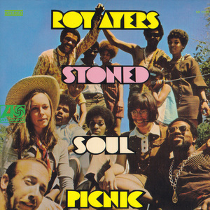 Stoned Soul Picnic