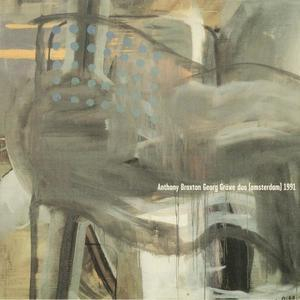 Anthony Braxton Georg Grawe Duo (1997 Remaster)