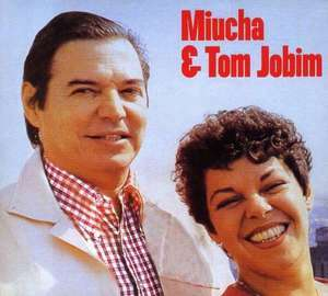 Miucha E Tom Jobim