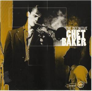 The Definitive Chet Baker