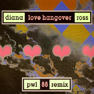 Love Hangover (pwl 88 Remix) (maxi Cd Single)