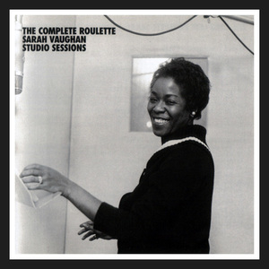 The Complete Roulette Sarah Vaughan Studio Sessions (CD5)