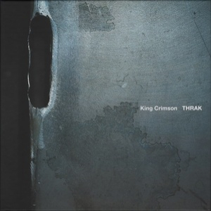 THRAK BOX (King Crimson Live And Studio Recordings 1994-1997)