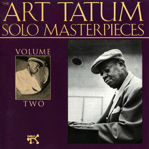 The Art Tatum Solo Masterpieces, Volume Two