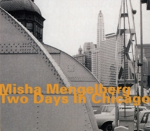 Two Days In Chicago (studio) (CD1)