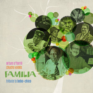 Familia Affair: Tribute To Bebo & Chico (Hi-Res)