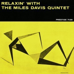 Relaxin' With The Miles Davis Quintet