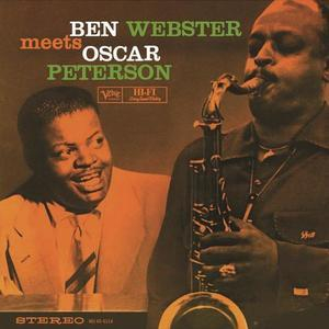 Ben Webster Meets Oscar Peterson