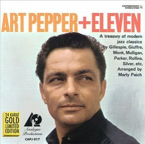 Art Pepper + Eleven