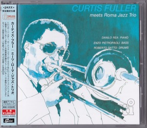 Curtis Fuller Meets Roma Jazz Trio
