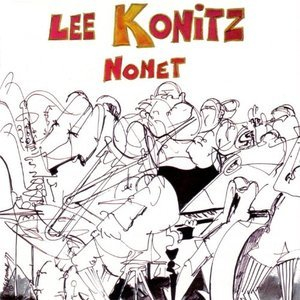 The Lee Konitz Nonet