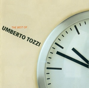 The Best Of Umberto Tozzi