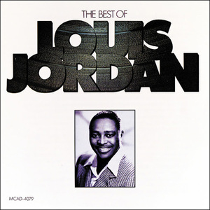Best Of Louis Jordan