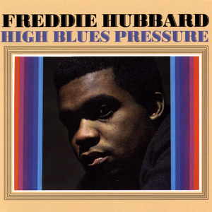 High Blues Pressure (2011 Remastered) 