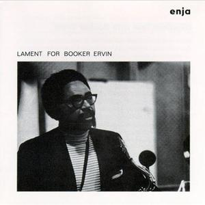 Lament For Booker Ervin