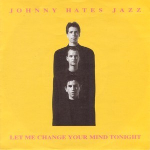Le Me Change Your Mind Tonight (single)