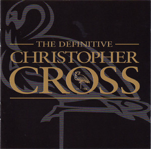 The Definitive Christopher Cross