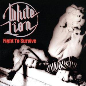 Fight To Survive (2014 Remaster)
