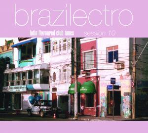Brazilectro Session 10 - Comoda [CD1]