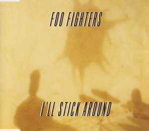 I'll Stick Around (UK CD Single)