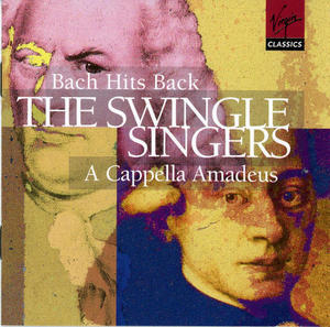 A New A Capella Tribute (CD1): Bach Hits Back