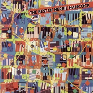 The Best Of Herbie Hancock