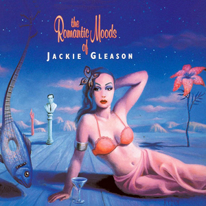 The Romantic Moods Of Jackie Gleason (2CD)