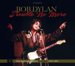 The Bootleg Series Vol. 13- Trouble No More (1979-1981) (2CD)