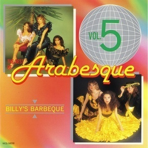 The Best Of Arabesque, Vol. 5 Billy's Barbeque