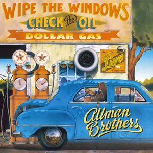 Wipe The Windows, Check The Oil, Dollar Gas (2016 Remastered) 