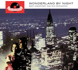 Wonderland By Night (2010 Remaster)