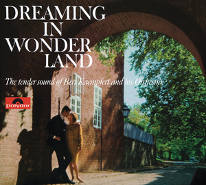Dreaming In Wonderland (2010 Remaster)