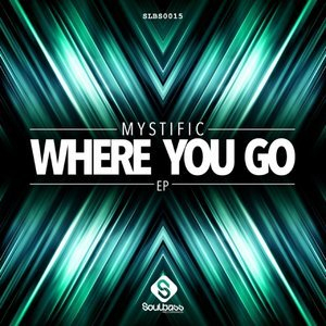 Where You Go [EP]