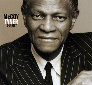 Mccoy Tyner Quartet