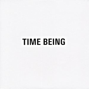 Time Being (2016 Reissue - Ecm 2491)