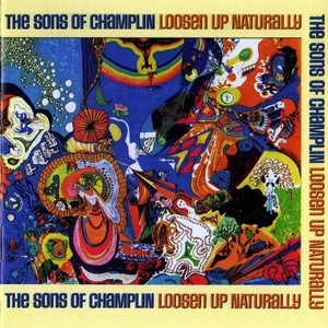 Loosen Up Naturally / The Sons  (2CD)