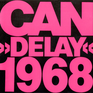 Delay 1968 (1989 Remaster)