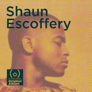 Shaun Escoffery (Deluxe Edition)