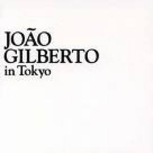 Joao Gilberto In Tokyo