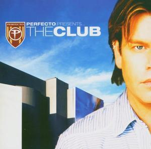 Perfecto Presents...the Club 