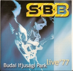 Budaj If jusagi - Park Live 1977 (Anthology 1974 - 2004)