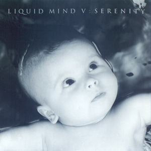 Liquid Mind V - Serenity