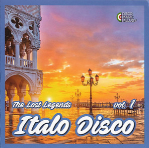 Italo Disco - The Lost Legends  Vol. 1
