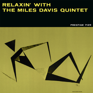 Relaxin' With The Miles Davis Quintet